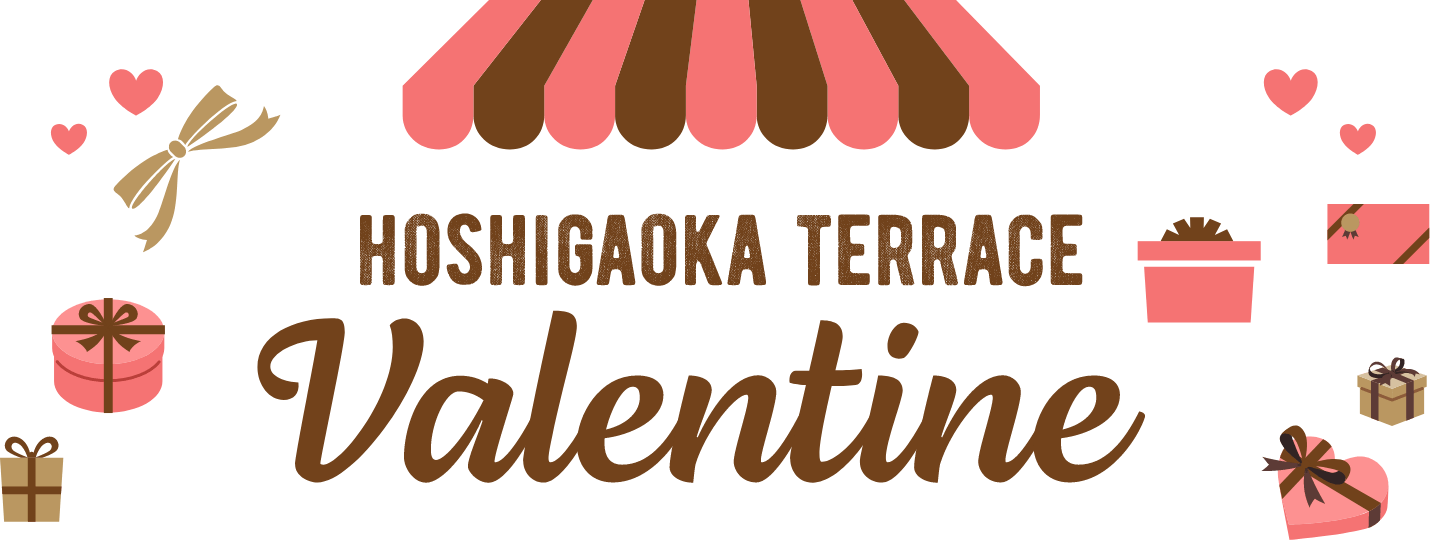 HOSHIGAOKA TERRACE VALENTINE