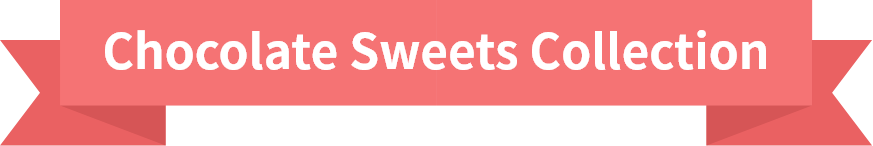 Chocolate Sweets Collection